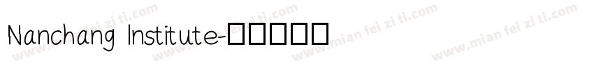 Nanchang Institute字体转换